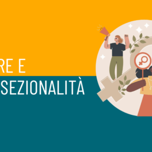 Genere e Intersezionalità.